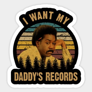 Funny Art I Want My Daddy's Record Movie Sticker